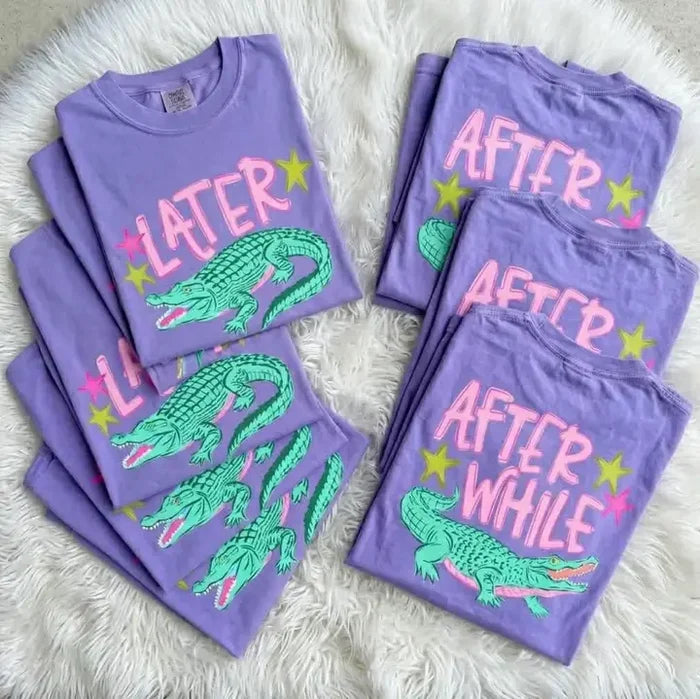 Later Gator, After While Crocodile Shirt