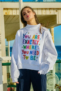 You Are Exactly Mock Neck Sweatshirt & Shorts *Sold Separately